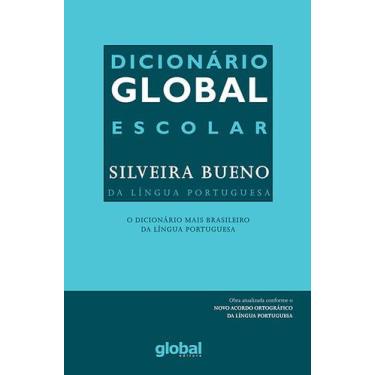 Imagem de Livro - Dicionário Global - Escolar Silveira Bueno Da Língua Portugues