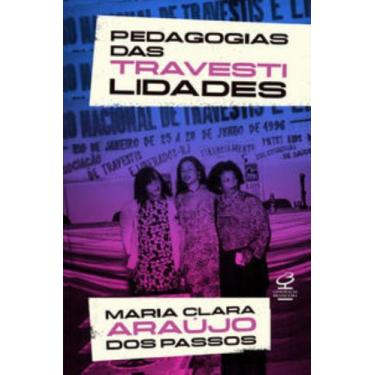 Imagem de Pedagogias Das Travestilidades - Civilizacao Brasileira
