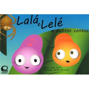 Imagem de Livro - Lalá e Lelé e outros contos