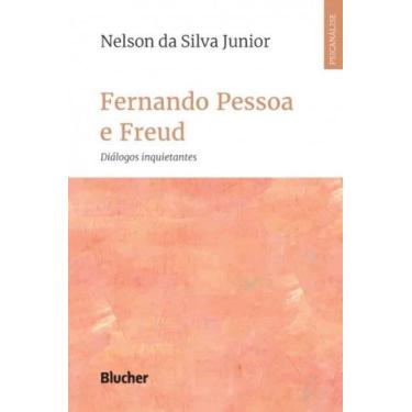 Imagem de Fernando Pessoa e Freud - BLUCHER, 3