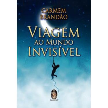 Imagem de Livro - Viagem ao mundo invisível