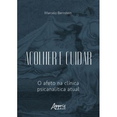 Imagem de Livro - Acolher e Cuidar