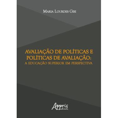 Imagem de Livro - Avaliação de políticas e políticas de avaliação: a educação su