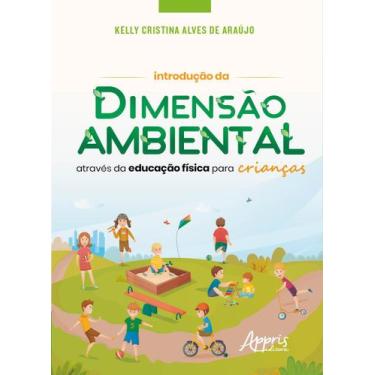 Imagem de Livro - Introdução da dimensão ambiental através da educação física pa