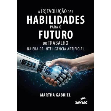 Imagem de A (r)evolução das habilidades para o futuro do trabalho na era da inteligência artificial