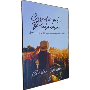 Imagem de Livro Físico Curados Pela Palavra: Esperança Para Trazer o Coração de Volta à Vida Charles Spurgeon