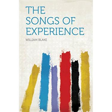 Imagem de The Songs of Experience (English Edition)