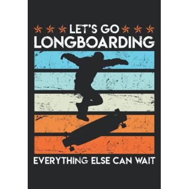 Imagem de Notizbuch A5 dotted, gepunktet mit Softcover Design: Let s go longboarding Vintage Longboard Skateboard Surf: 120 dotted (Punktgitter) DIN A5 Seiten