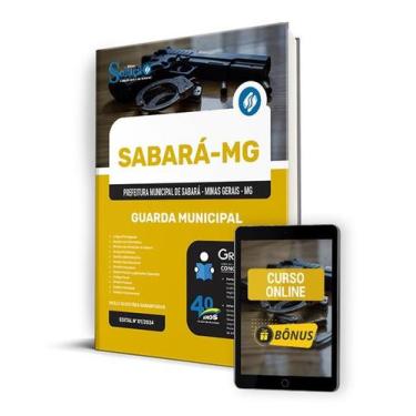 Imagem de Apostila Prefeitura de Sabará - MG 2024 - Guarda Municipal - Editora S