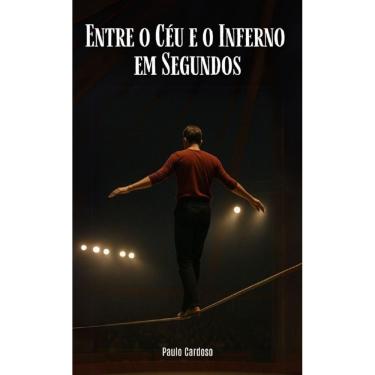Imagem de Entre o Céu e o Inferno em Segundos
