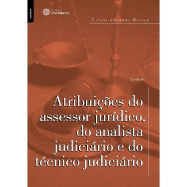 Imagem de Atribuicoes Do Assessor Juridico, Do Analista Judiciario E Do Tecnico Judiciario