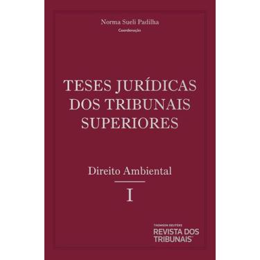 Imagem de Teses Jurídicas Dos Tribunais Superiores Direito Ambiental Volume 4 To