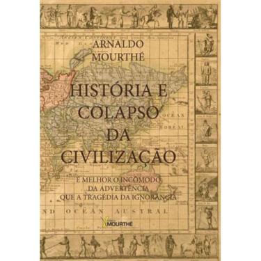 Imagem de História E Colapso Da Civilização