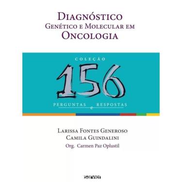 Imagem de Diagnostico Genetico E Molecular Em Oncologia - Col.156 Perguntas E Respost