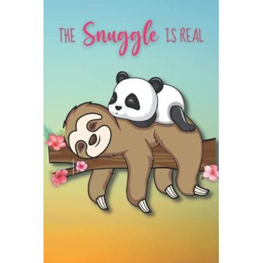 Imagem de The Snuggle is Real - Sloth and Panda: 6x9-inch funny, cute sloth and panda notebook for sloth lovers and panda lovers. Sloth or panda illustration on ... Teacher or anyone that loves to snuggle.