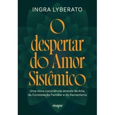 Imagem de Livro - O despertar do Amor Sistêmico