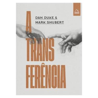 Imagem de A Transferência - Dan Duk e Mark Shubert - Themelios