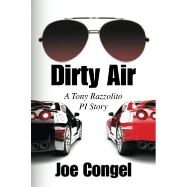Imagem de Dirty Air: A Tony Razzolito PI Story: 3