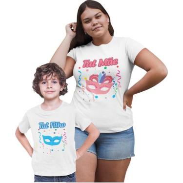 Imagem de Kit Camiseta de Carnaval Tal Mãe Tal Filho Infantil Branca - Del Franc