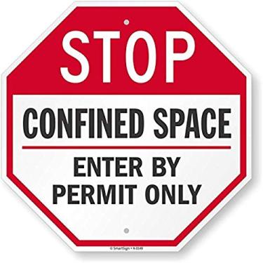 Imagem de SmartSign Placa "Stop - Confined Space, Enter by Permit Only" | 45,7 cm x 45,7 cm Alumínio refletivo de grau de engenheiro 3M