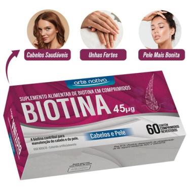 Imagem de Biotina Cabelo Unhas e Pele Vitamina 45g 60 Comprimidos Arte Nativa