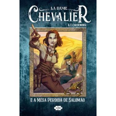 Imagem de Livro - La Dame Chevalier e a mesa Perdida de Salomão