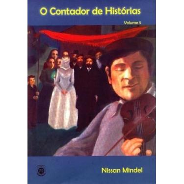 Imagem de LIvro O CONTADOR DE HISTÓRIAS  VOL. 5 - Maayanot