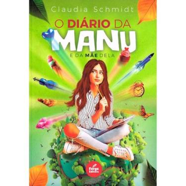 Imagem de O Diário da Manu e da Mãe Dela - FERGS