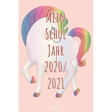 Imagem de Schulplaner Schüler-Kalender für das Schuljahr 2020 / 2021: Schul-Kalender / Wochen-Kalender von August 2020 bis August 2021 inkl. vielen Extra-Übersichten [Termin-Planer / Schule Notizbuch]