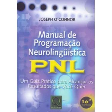 Imagem de Manual de Programação Neurolingüística PNL - QUALITYMARK EDITORA, 3