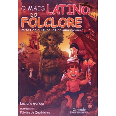 Imagem de Livro - O mais latino do folclore