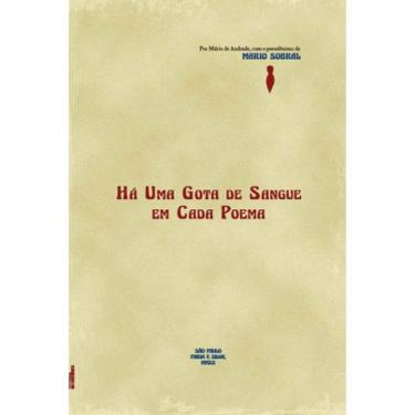 Imagem de Há Uma Gota De Sangue Em Cada Poema - Vol. 3