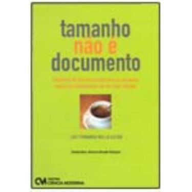 Imagem de Tamanho não é Documento - Marketing de relacionamento para as pequenas