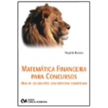 Imagem de Matemática Financeira para Concursos - mais de 120 questões com respostas comentadas