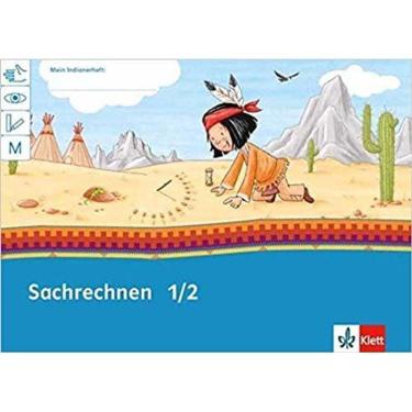 Imagem de Mein Indianerheft - Größen Und Sachrechnen: Arbeitsheft 1. Und 2