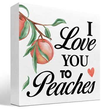 Imagem de z-crange I Love You to Peaches Placa de madeira para decoração de mesa, placa de madeira rústica com citação de amor pêssego para casa de fazenda, cozinha, prateleira, decoração de mesa