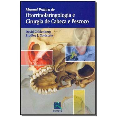 Imagem de Manual Prático de Otorrinolaringologia e Cirurgia de Cabeça e Pescoço