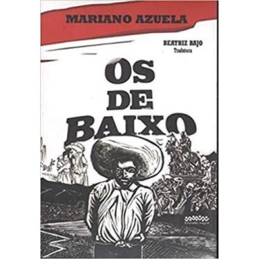 Imagem de Os de baixo - LETRA SELVAGEM EDITORA E LIVRARIA, Sortido