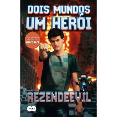 Imagem de Livro - Dois Mundos, um Herói: uma Aventura não Oficial de Minecraft - RezendeEvil