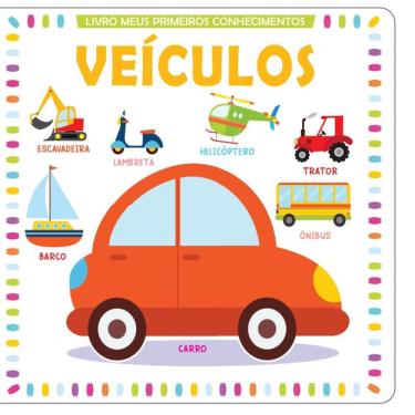 Imagem de Meus Primeiros Conhecimentos - Veículos
