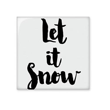 Imagem de Pedra de parede com citação Let It Snow feita à mão, azulejo de cerâmica brilhante para banheiro e cozinha