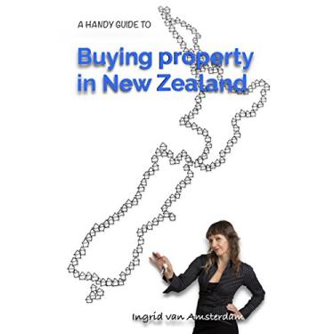 Imagem de A handy guide to Buying property in New Zealand (English Edition)
