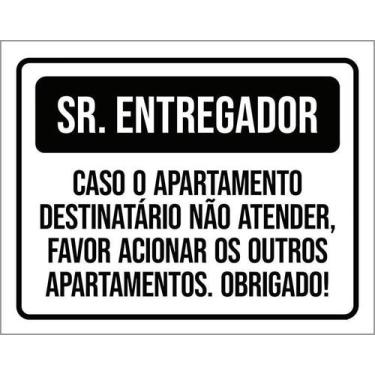 Imagem de Placa Sinalização Sr Entregador Acionar Apartamentos 18X23 - Sinalizo