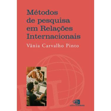 Imagem de Livro - Métodos de pesquisa em Relações Internacionais