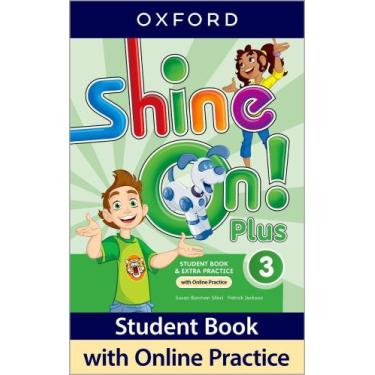 Imagem de Shine On! Plus 3 - Student's Book With Online Practice - Second Editio