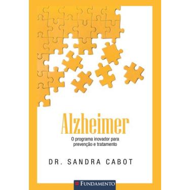 Imagem de Livro - Alzheimer - O Programa Inovador Para Prevenção E Tratamento