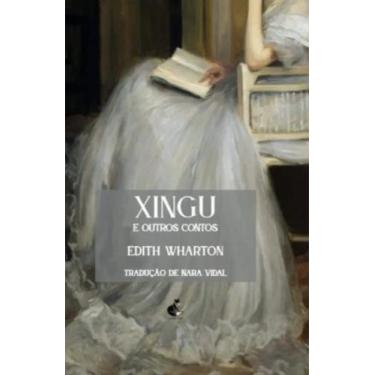 Imagem de Livro - Xingu e outros contos