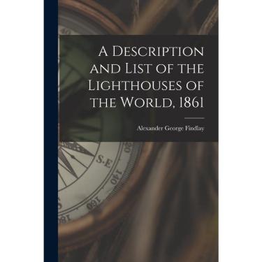 Imagem de A Description and List of the Lighthouses of the World, 186