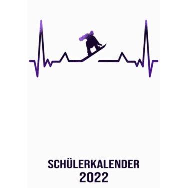 Imagem de Schülerkalender 2022: DIN A4 Kalender von 01/2022 - 12/2022 1 Tag = 1 Seite mit großem Tageskalender und großartiger Übersicht. Monatsübersicht, ... / Herzschlag Snowboard Kalender 2022