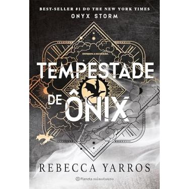 Imagem de Tempestade de ônix: Sequência dos fenômenos mundiais Quarta Asa e Chama de Ferro (Série O Empyriano, Livro #3) (The Empyrean)